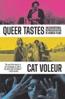 Queer Tastes - Cat Voleur - 9798992594140