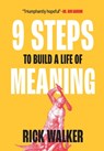 9 Steps to Build a Life of Meaning: How to Unlock Your Mind, Happiness, Power, and Your Enemy's Demise - Dan Crenshaw - 9798992646542
