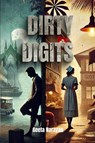 Dirty Digits - Geeta Narayan - 9798992703016