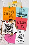 The Ghost Writers Club - Cody Wayne Morris - 9798992762402