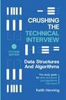 Crushing The Technical Interview - Keith Henning - 9798992869408