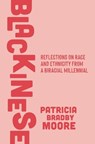 Blackinese - Patricia Bradby Moore - 9798992999808