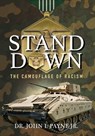STAND DOWN - John I. Payne - 9798993522937
