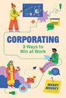 Corporating - Mandy Mooney - 9798993809311