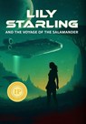 Lily Starling and the Voyage of the Salamander - Christian Hurst - 9798993932743