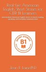 Real-Life American English Short Stories for CEFR B1 Learners - Jean Robert Laine - 9798994395707
