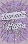 Lavender Haze - A. N. Lee - 9798994430446