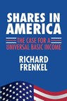Shares In America - Richard Frenkel - 9798994492208