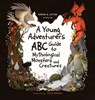 A Young Adventure's ABC Guide to Mythological Monsters and Creatures - Adrian Cutino - 9798994538500