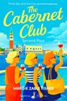 The Cabernet Club: Second Pour - Margie Zable Fisher - 9798994842140