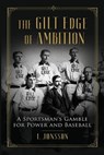 The Gilt Edge of Ambition - Lisa Jonsson - 9798994842614