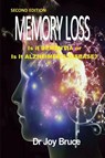 MEMORY LOSS - Joy Bruce - 9798995465225