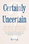 Certainly Uncertain - Will Swain - 9798995469612