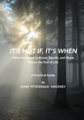 IT'S NOT IF, IT'S WHEN - Lynn Fitzgerald Macksey - 9798995471011