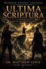 Ultima Scriptura - Dr. Matthew Lewis - 9798995706656
