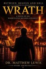 Wrath - Dr. Matthew Lewis - 9798995706687
