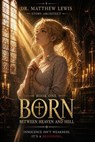 Sonya: Born - Dr. Matthew Lewis - 9798996144815