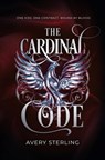 The Cardinal Code - Avery Sterling - 9798998518607