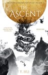 The Ascent: A Tale of the Greatest Pirate To Ever Live - Y. Hu - 9798998532207