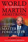 The World According to Martin Armstrong - Kerry Lutz - 9798998559709