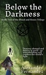 Below the Darkness - Alexander Fernandez - 9798998624346