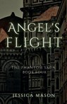 Angel's Flight - Jessica Mason - 9798998633843