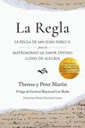 La Regla - Theresa S Martin ; Peter Martin - 9798998636905