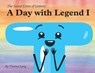 A Day With Legend I - Theresa Lang - 9798998662720