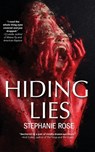 Hiding Lies - Stephanie Rose - 9798998852909