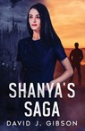 Shanya's Saga - David J Gibson - 9798998856020