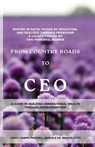 From Country Roads to CEO - Brenda Scott ; Cheryl Harris - 9798999067807