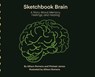 Sketchbook Brain - Allison Romens ; Michael James Romens - 9798999346667