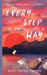 Every Step of the Way - Sofía Ramírez Castillo - 9798999635310