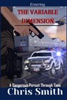 Entering the Variable Dimension: Adult Version - Christopher Smith - 9798999886613