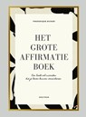 Het grote affirmatieboek - Frederique Bicker - 9789000383641