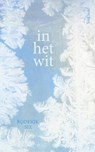 In het wit - Roderik Six - 9789044659238
