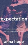 Expectation - anna hope - 9780857524911