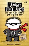 Timmy Failure It's the End When I Say It's the End - Stephan Pastis - 9781536209105