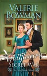 The Wallflower's Secret War - Valerie Bowman - 9781960015648
