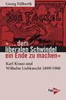 '...¿dem liberalen Schwindel ein Ende zu machen' - Georg Fülberth - 9783894388690