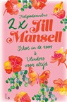 Schot in de roos & Vlinders voor altijd - Jill Mansell - 9789021023557