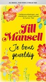 Je bent geweldig - Jill Mansell - 9789021031347