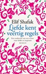 Liefde kent veertig regels - Elif Shafak - 9789044543452