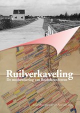 Ruilverkaveling | Sjaak Bouwmeester & Rijn, van, Fons | 9789059941212