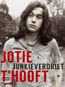 Junkieverdriet - Jotie T'Hooft - 9789403109305