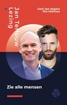 Zie alle mensen - Gert-Jan Segers ; Tim Hofman - 9789462971899
