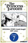 The Princess Groom #007 - Asaki Asagiri ; selen - 9798899232787