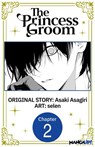The Princess Groom #002 - Asaki Asagiri ; selen - 9798899232817