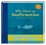 Mein Album zur Konfirmation - Eintragalbum (Fisch, blau) - WERMEIER-KEMPER,  Gerlinde - 4050003705705