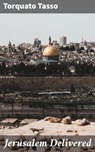 Jerusalem Delivered - Torquato Tasso - 4057664100719